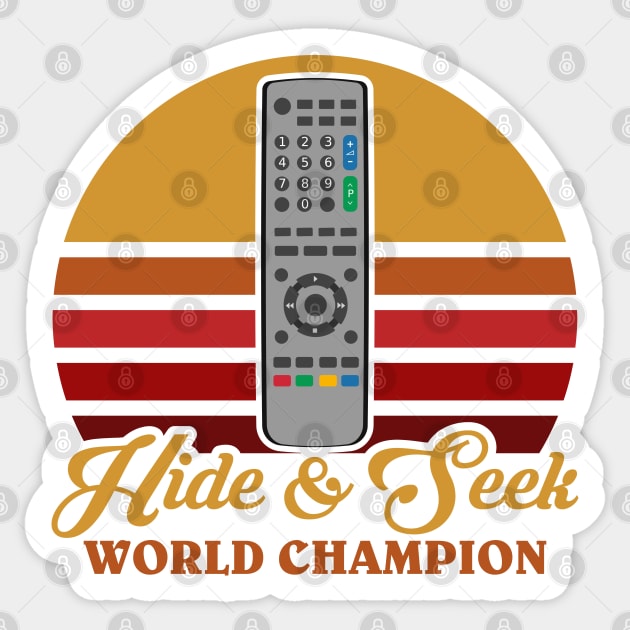 Hide and Seek World Champion Remote Sticker by erock